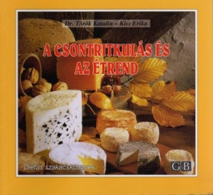 A csontritkulás és az étrend