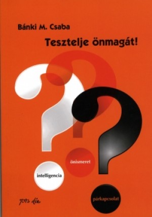 Tesztelje önmagát!
